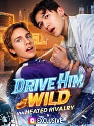 Drive Him Wild