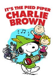 It's the Pied Piper, Charlie Brown