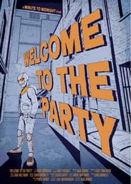 Welcome to the Party