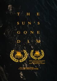 The Sun's Gone Dim