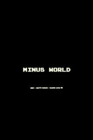 Minus World