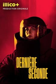 Dernière seconde