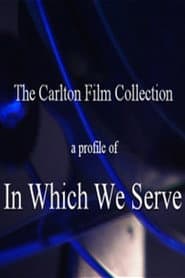 A Profile of In Which We Serve