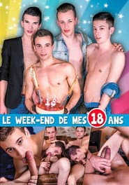 Le Weekend de Mes 18 ans