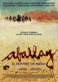 Aballay, el hombre sin miedo
