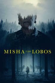 Misha y los lobos. La gran mentira