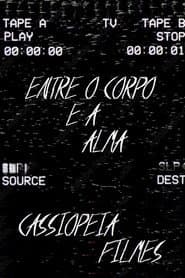 Entre o Corpo e a Alma