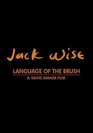 Jack Wise: Language of the Brush