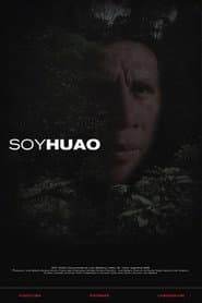 Soy Huao