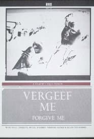 Vergeef me