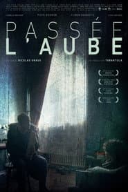 Passée l'aube
