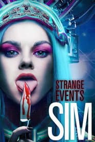 Strange Events: SIM