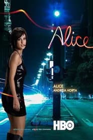 Alice: O Primeiro Dia do Resto da Minha Vida