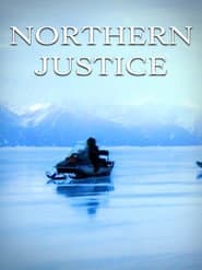 Northern Justice