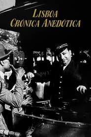 Lisboa, Crónica Anedótica