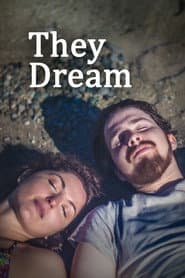 They Dream