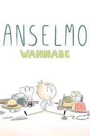 Anselmo Wannabe