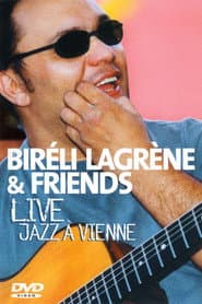 Biréli Lagrène & Friends Live Jazz à Vienne