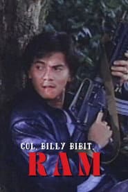 Col. Billy Bibit, RAM