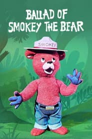 Ballad of Smokey the Bear