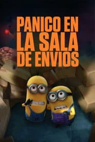 Minions: Pánico en la sala de envíos
