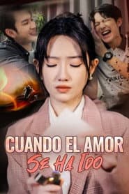 Cuando el amor se ha ido