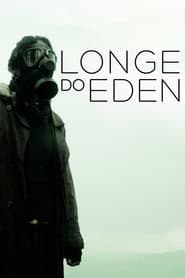 Longe do Éden