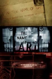 In the Name of Art