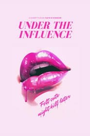 Under The Influence