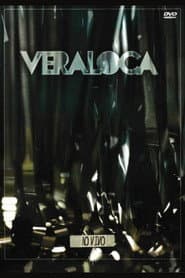 Vera Loca: Ao vivo