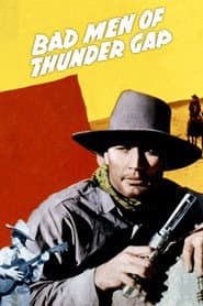 Bad Men of Thunder Gap