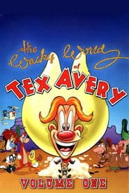 El loco mundo de Tex Avery
