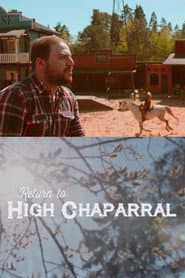 Return to High Chaparral