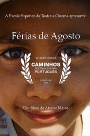 Férias de Agosto