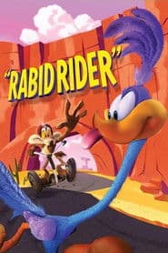 El Coyote y el Correcaminos: Rabid Rider