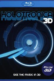 Holotronica 3D