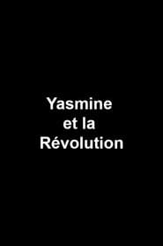 Yasmine et la Révolution