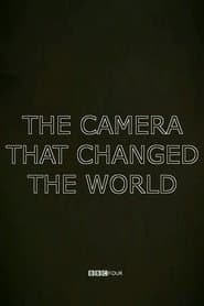 The Camera That Changed the World