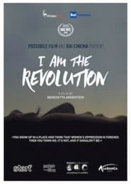 I Am the Revolution