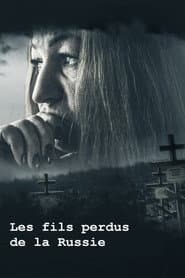 Les fils perdus de la Russie