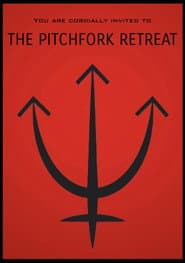 The Pitchfork Retreat