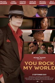 You Rock My World