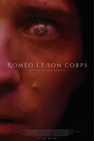 Roméo et son corps