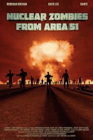 Nuclear Zombies from Area 51