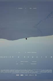Glacier's Requiem