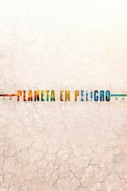 Planeta en peligro