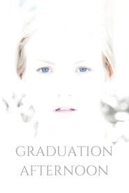 Graduation Afternoon