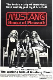 Mustang: El prostíbulo del desierto