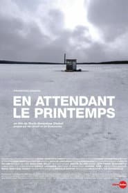 En attendant le printemps