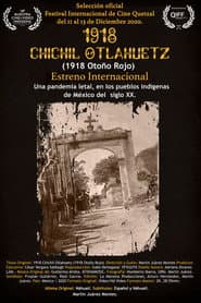 1918 Chichil Otlahuetz